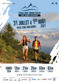 Trail EDF Cenis Tour - 12ème édition. Du 31 juillet au 1er août 2021 à Val Cenis Lanslebourg. Savoie.  10H00